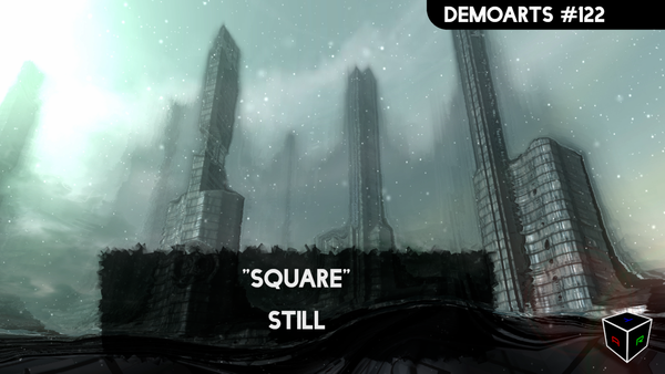 DemoArts #122 - "Square" by Still
