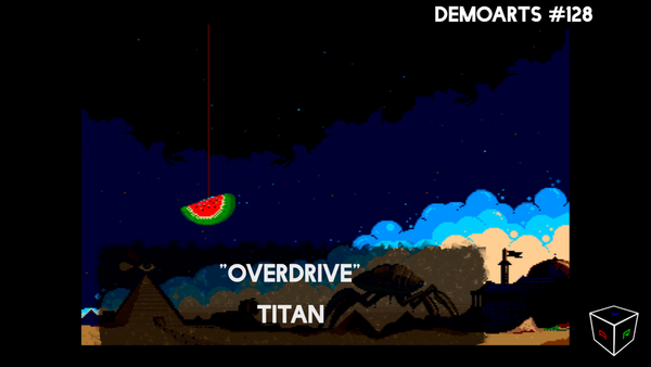 DemoArts #128 - "Overdrive" by Titan