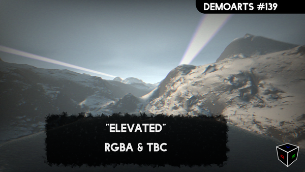 DemoArts #139 - "Elevated" by RGBA & TBC