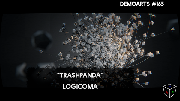 DemoArts #048 - "Trashpanda" by Logicoma