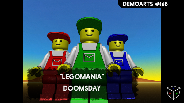 DemoArts #168 - "Legomania" by Doomsday