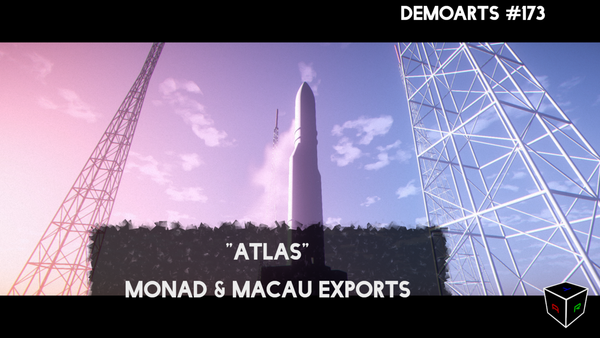 DemoArts #173 - "Atlas" by Macau Exports & Monad