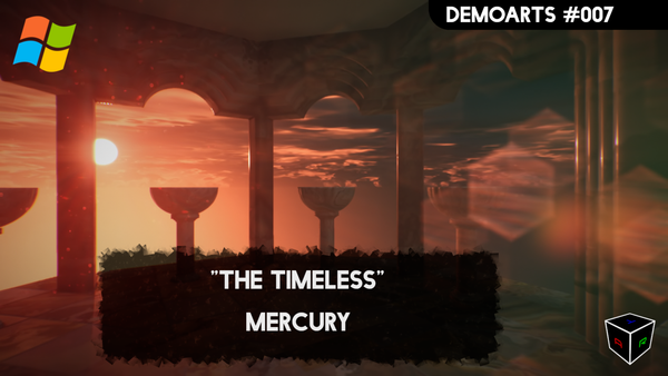 DemoArts #007 - "The Timeless" by Mercury
