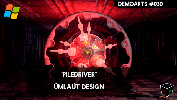 DemoArts #030 - "PILEDRIVER" by Ümlaüt Design