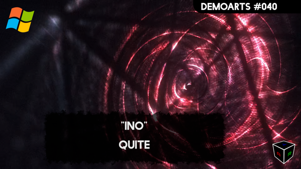 DemoArts #040 - "Ino" by Quite