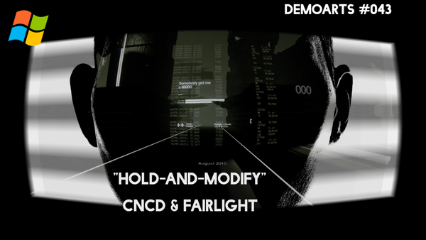 DemoArts #043 - "Hold-and-modify" by CNCD & Fairlight