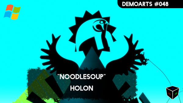 DemoArts #048 - "Noodlesoup" by Holon