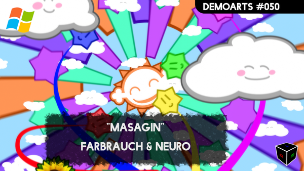 DemoArts #050 - "Masagin" by Farbrausch & Neuro