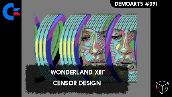 DemoArts #091 - "Wonderland XIII" by Censor Design
