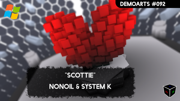 DemoArts #092 - "Scottie" by Nonoil & System K