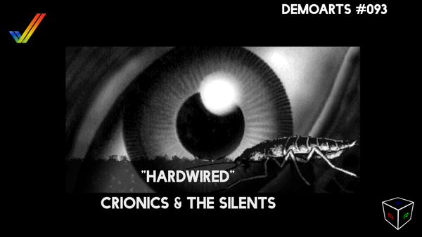 DemoArts #093 - "Hardwired" by Crionics & The Silents