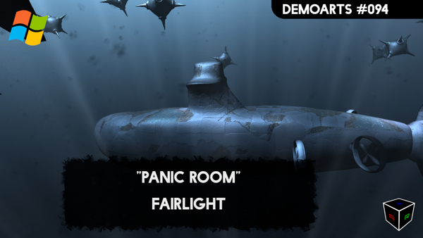 DemoArts #043 - "Panic Room" by Fairlight