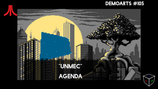 DemoArts #105 - "Unmec" by Agenda