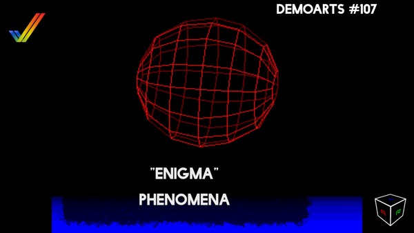 DemoArts #107 - "Enigma" by Phenomena