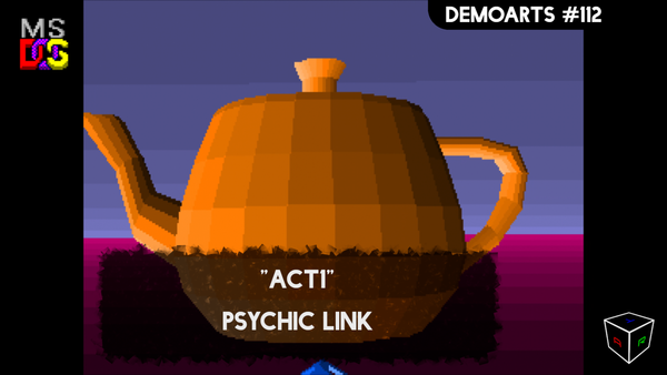 DemoArts #112 - "Act1" by Psychic Link