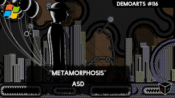 DemoArts #116 - "Metamorphosis" by Andromeda Software Development