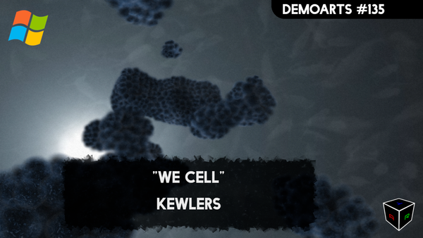 DemoArts #135 - "We cell" by Kewlers