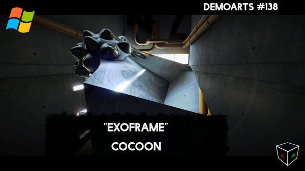 DemoArts #138 - "Exoframe" by Cocoon