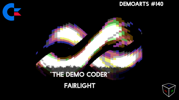 DemoArts #140 - "The Demo Coder" by Fairlight