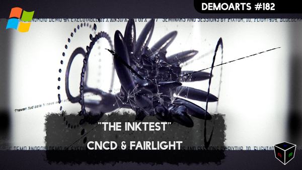DemoArts #182 - "The Inktest" by CNCD & Fairlight