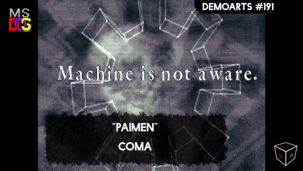 DemoArts #191 - "Paimen" by Coma